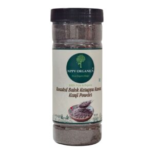 NPPV Organics Roasted Black Rice Kanji Powder | Karuppu Kavuni | Emperor’s Rice | 100% Organic & Pure (500g)